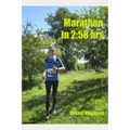 Marathon in 2: 58 hrs.