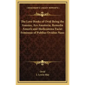 The Love Books of Ovid Being the Amores, Ars Amatoria, Remedia Amoris and Medicamina Faciei Femineae of Publius Ovidius Naso