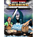 Kill Time Coloring: Stress Relief Adult Coloring Book
