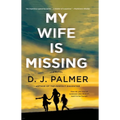 My Wife Is Missing