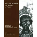 Bloody Beaches: The Marines at Peleliu
