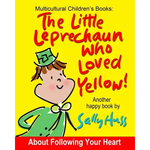The Little Leprechaun Who Loved Yellow!