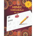 Hindi Varnamala: Hindi Alphabet Practice Workbook - Trace and Write Hindi Letters