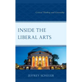 Inside the Liberal Arts: Critical Thinking and Citizenship