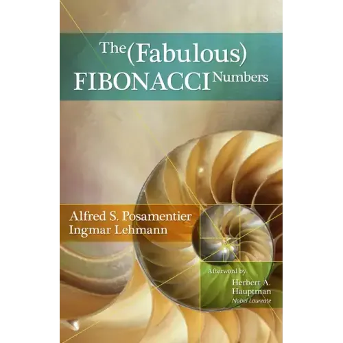 The Fabulous Fibonacci Numbers