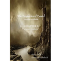 The Prophecies of Daniel According to Kabbalah, Chapter 8 Alternate Translation