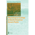 Physiological Ecology of North American Desert Plants