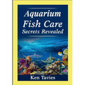 Aquarium Fish Care Secrets Revealed