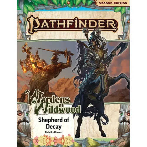 Pathfinder Adventure Path: Shepherd of Decay (Wardens of Wildwood 3 of 3) (P2)