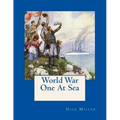 World War One At Sea: As Seen On Contemporary Postcards