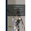 Synopsis of Maitland's Equity