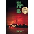 Look at the Lights, My Love
