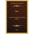Stiya: A Carlisle Indian Girl At Home (1891)