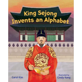 King Sejong Invents an Alphabet