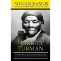 Harriet Tubman: Explore the Legacy of The Underground Railroad Conductor from Beginning to End