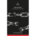 Salvation: Full and Free in Christ