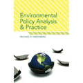 Environmental Policy Analysis and Practice