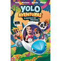 Yolo Aventuras 2. El Misterio del Amazonas