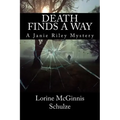Death Finds a Way: A Janie Riley Mystery