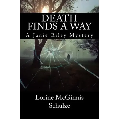 Death Finds a Way: A Janie Riley Mystery