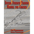 Special Strength Training: Manual for Coaches