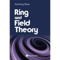 Ring and Field Theory