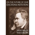 On the Future of Our Educational Institutions