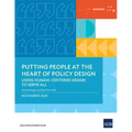 Putting People at the Heart of Policy Design: Using Human-Centered Design to Serve All