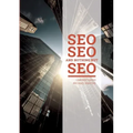 SEO SEO and nothing but SEO: SEO Rules & Secrets
