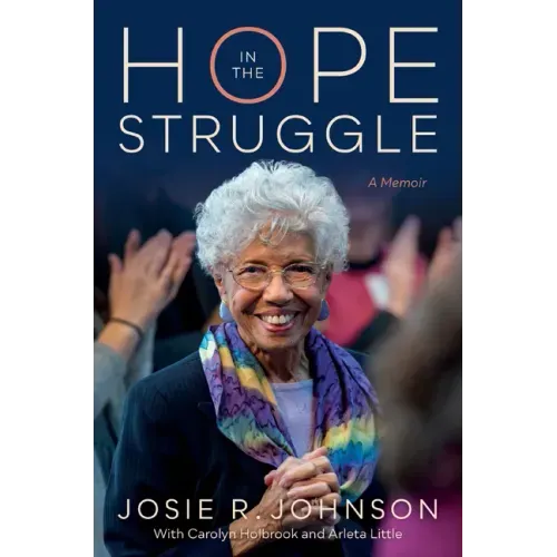 Hope in the Struggle: A Memoir