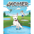 Homer: A Constant Companion: Book One