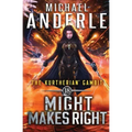 Might Makes Right
