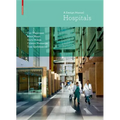 Hospitals: A Design Manual