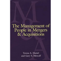 The Management of People in Mergers and Acquisitions