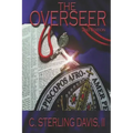 The Overseer: 2nd Edition