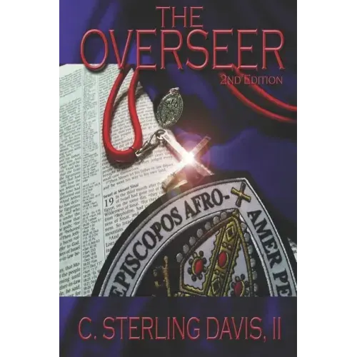 The Overseer: 2nd Edition