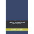 The REXX Language on TSO: REXX Functions