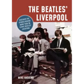 The Beatles' Liverpool