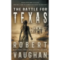 The Battle for Texas