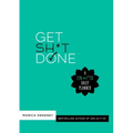 Get Sh*t Done: A Zen as F*ck Daily Planner