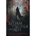 A Storm of Silver and Ash