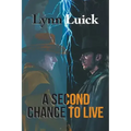 A Second Chance To Live