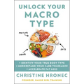 Unlock Your Macro Type: - Identify Your True Body Type - Understand Your Carb Tolerance - Accelerate Fat Loss