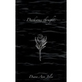 Darksome thoughts: Poetry Collection