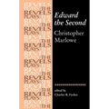 Edward the Second: Christopher Marlowe
