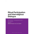 Ritual Participation and Interreligious Dialogue