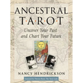 Ancestral Tarot: Uncover Your Past and Chart Your Future