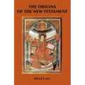 The Origins of the New Testament