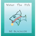 Water The Fish