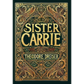 Sister Carrie (Collector's Edition) (Laminated Hardback with Jacket)